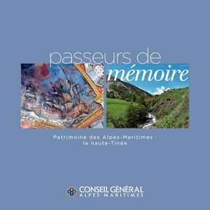 Passeurs de mémoire - Haute Tinée