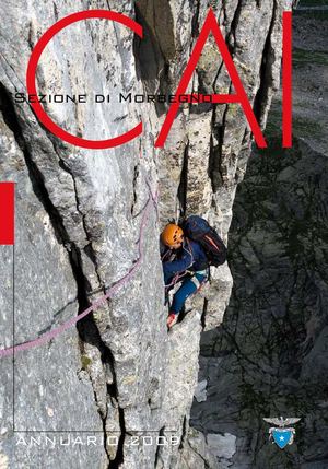 CAI - Sezione di Morbegno - Annuario 2009