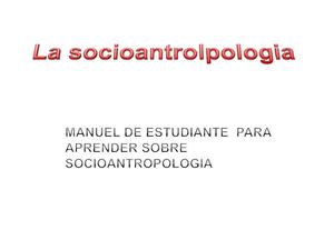 LA SOCIOANTROPOLOGIA
