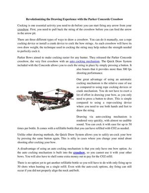 Cocking is one essential activity you need to do before you can start firing any arrow from your crossbow.