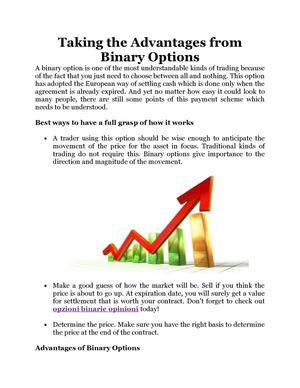 Taking the Advantages from Binary Options