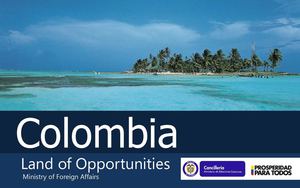 Colombia Land of Opportunities