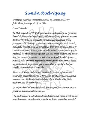 el profesor Simon Rodriguez, maestro de Simon Bolivar:Instruir no es educar. Enseñen, y tendrán quien sepa: eduquen, y tendrán quien haga.
