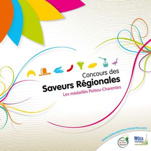 Concours des Saveurs Régionales - Les Médaillés Poitou-Charentes