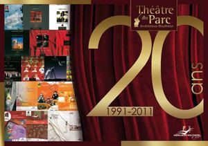 Plaquette rétrospective des 20 ans du Théâtre du Parc
