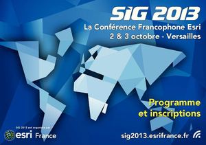 Programme de SIG 2013, la Conférence Francophone Esri