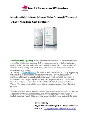 Meladerm Skin Lightener &Expert Choice for Armpit Whitening!