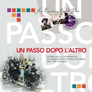 Storia della cooperativa di consumatori di San casciano, dal 1905 ad oggi