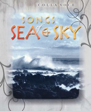 Songs of Sea and Sky--Spring 2010