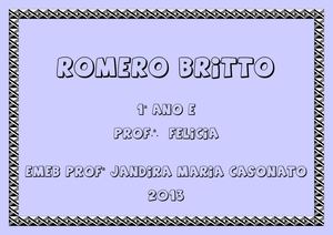 Romero Britto releitura - 1º ANO E