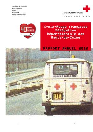 Rapport annuel 2012 de la Croix-Rouge française dans les Hauts-de-Seine