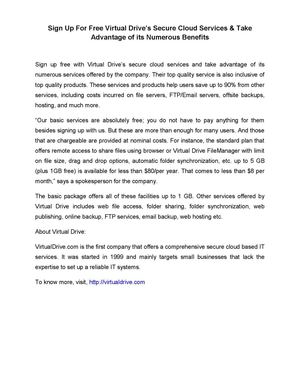 Sign Up For Free Virtual Drive’s Secure Cloud Services & Take Advantage of its Numerous Benefits