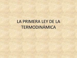 7-LA PRIMERA LEY DE LA TERMODINÁMICA
