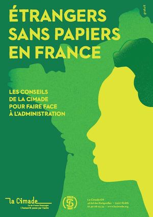 CIMADE - ETRANGERS SANS PAPIERS EN FRANCE - 