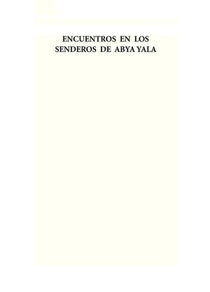 Encuentros en los senderos de Abya Yala Vito Apüshana