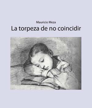 La torpeza de no coincidir