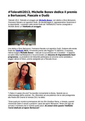 Michelle Bonev, Teleratto al coraggio con dedica a Silvio Berlusconi