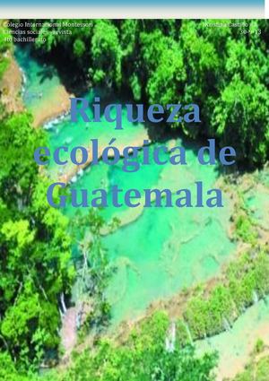 riqueza ecológica Guatemala