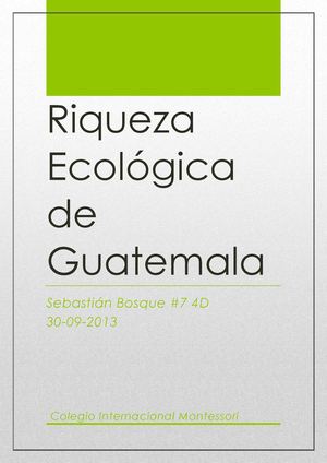 Riqueza Ecológica de Guatemala
