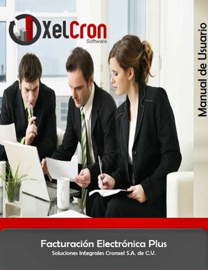 Manual de Usuario Xelcron Factura Electrónica Plus
