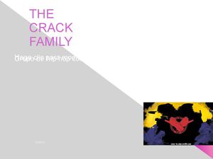 the crack family