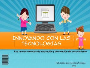 Innovando con las Tecnologías 
