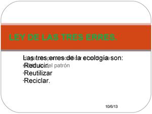 LEY DE LAS TRES ERRES