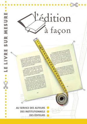 L'édition à façon
