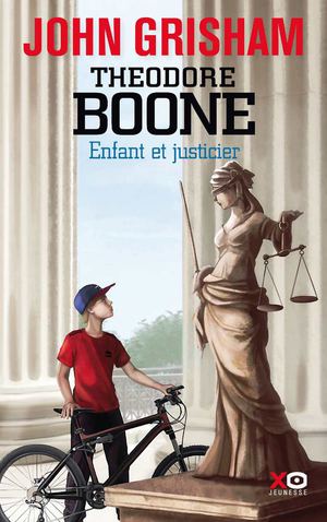 Théodore Boone T1 Enfant et justicier - John Grisham