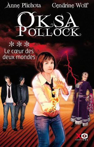 Oksa Pollock T3 - Le coeur des deux mondes