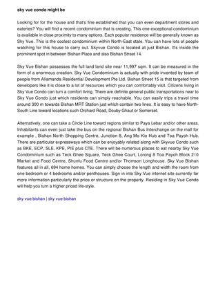 Sky Vue Condo would be the fresh opened home which can be properly positioned around Bishan Street 15. This apartment can be located