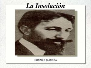 LA INSOLACION HORACIO QUIROGA