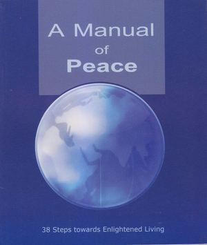 A Manual of Peace 38 Steps towards Enlightened Living