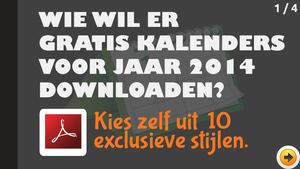 Wie wil er gratis kalenders (jaar 2014) downloaden?