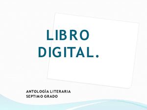 LIBRO DIGITAL DE 7º GRADO