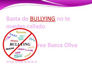 Basta de BULLYING no te quedes callado