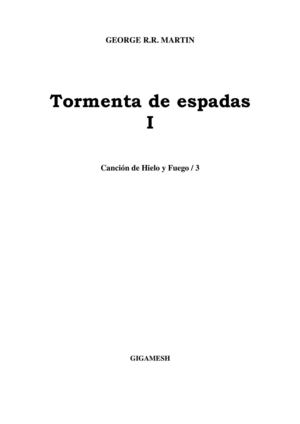 Canción de fuego y hielo: lluvia de espadas