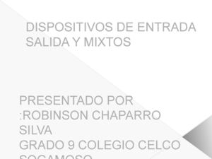 dispositivos de entrada salida y mixtos 