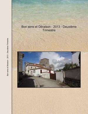 BON SENS ET DERAISON 2013 - 2ème trimestre