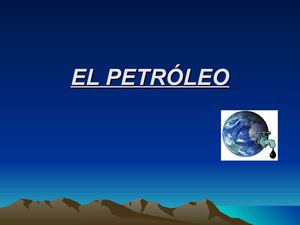 El petróleo