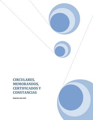 Circulares (carta y general), Memorandos, Certificados y Constancias.