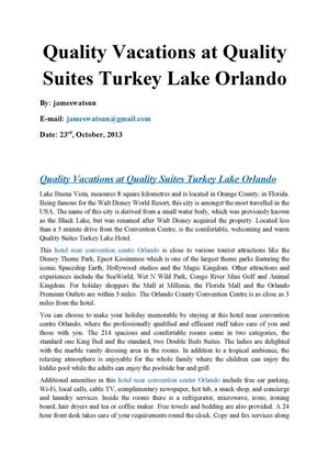 Quality Vacations at Quality Suites Turkey Lake Orlando