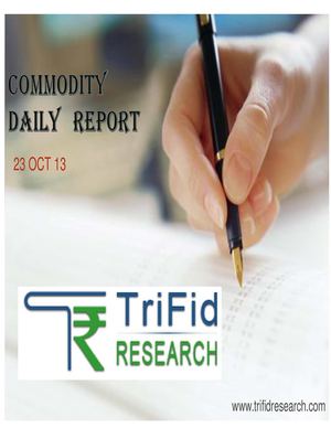 Commodity daily technical reviews 23 october by trifidresearch