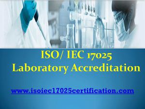 Procedure Requirements for ISO/IEC 17025 Accreditation