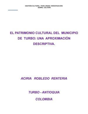 UNA  APROXIMACION DESCRIPTIVA   AL PATRIMONIO CULTURAL DE  TURBO-ANTIOQUIA