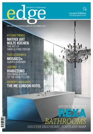 EDGE Kitchens & Bathrooms Magazine Levant Issue 18