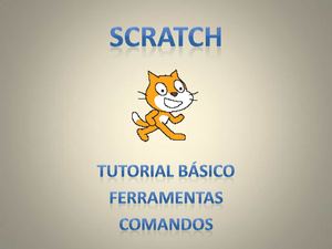 Scratch, Tutorial, ferramentas e Comandos