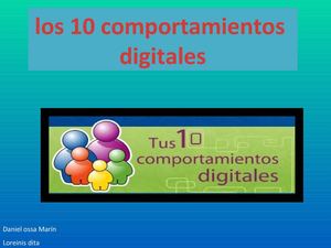LOS 10 COMPORTAMIENTOS DIGITALES 