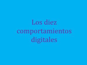los 10 comportamientos dijitales