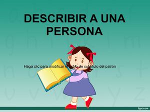 DESCRIBIR A UNA PERSONA FÍSICAMENTE 5º E.P